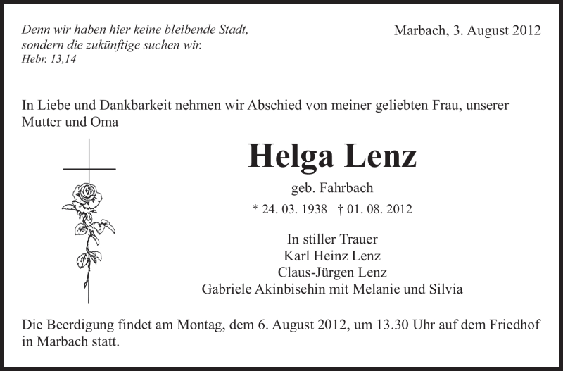  Traueranzeige für Helga
 Lenz vom 03.08.2012 aus Marbacher Zeitung