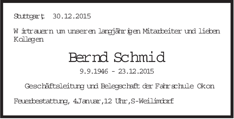  Traueranzeige für Bernd Schmid vom 04.01.2016 aus Stuttgarter Zeitung / Stuttgarter Nachrichten