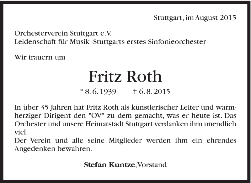  Traueranzeige für Fritz Roth vom 11.08.2015 aus Stuttgarter Zeitung / Stuttgarter Nachrichten