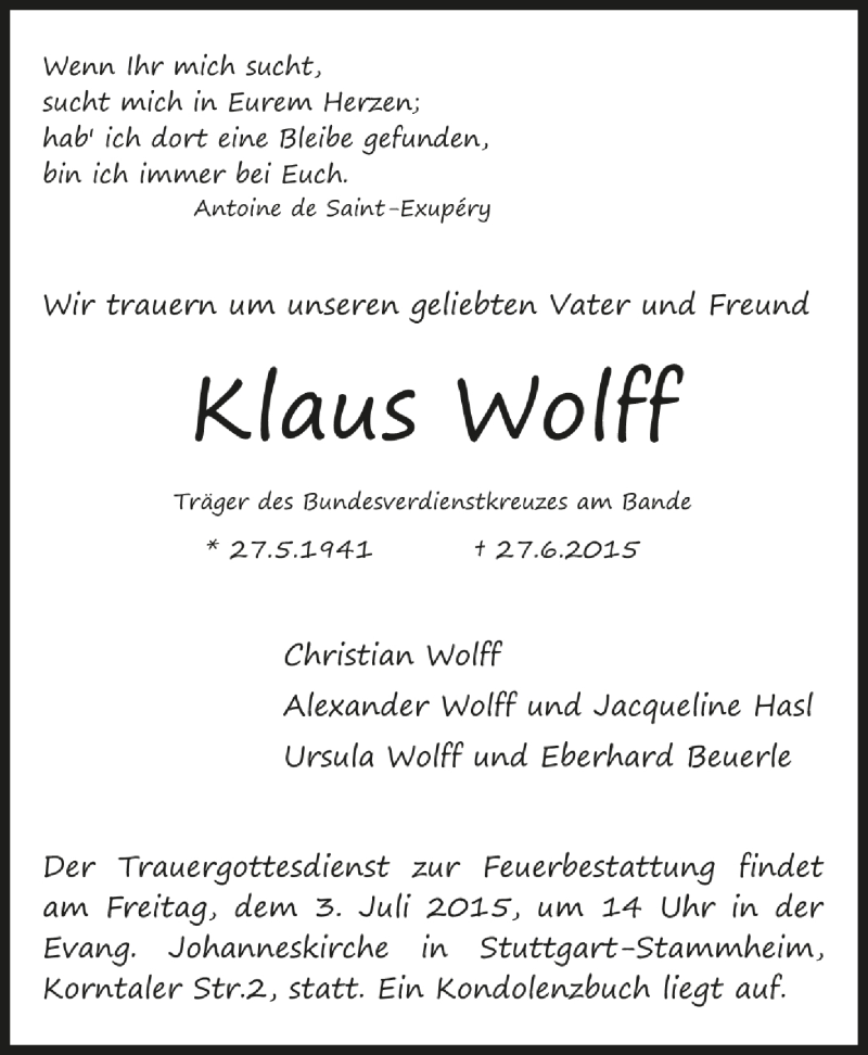  Traueranzeige für Klaus Wolff vom 02.07.2015 aus Stuttgarter Zeitung