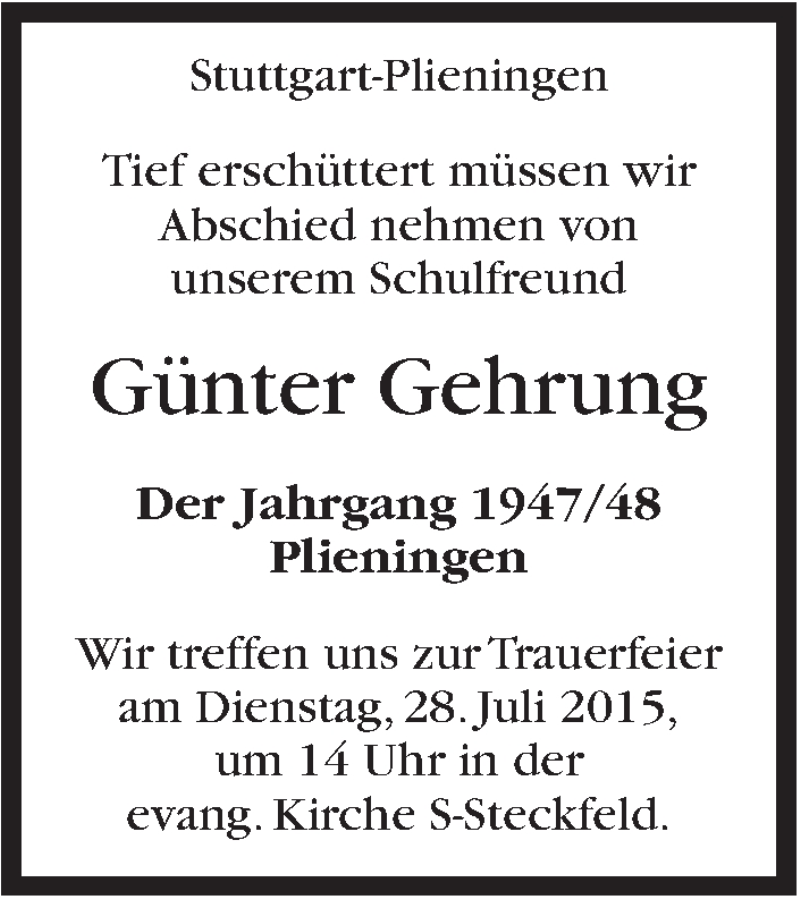  Traueranzeige für Günter Gehrung vom 24.07.2015 aus Stuttgarter Zeitung / Stuttgarter Nachrichten
