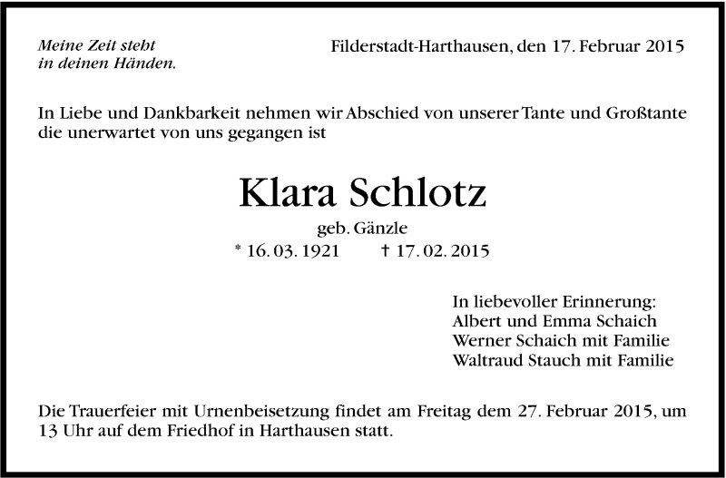  Traueranzeige für Klara Schlotz vom 24.02.2015 aus Stuttgarter Zeitung / Stuttgarter Nachrichten