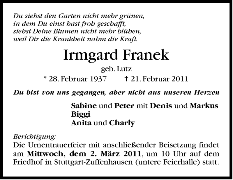  Traueranzeige für Irmgard Franek vom 28.02.2011 aus Stuttgarter Zeitung / Stuttgarter Nachrichten