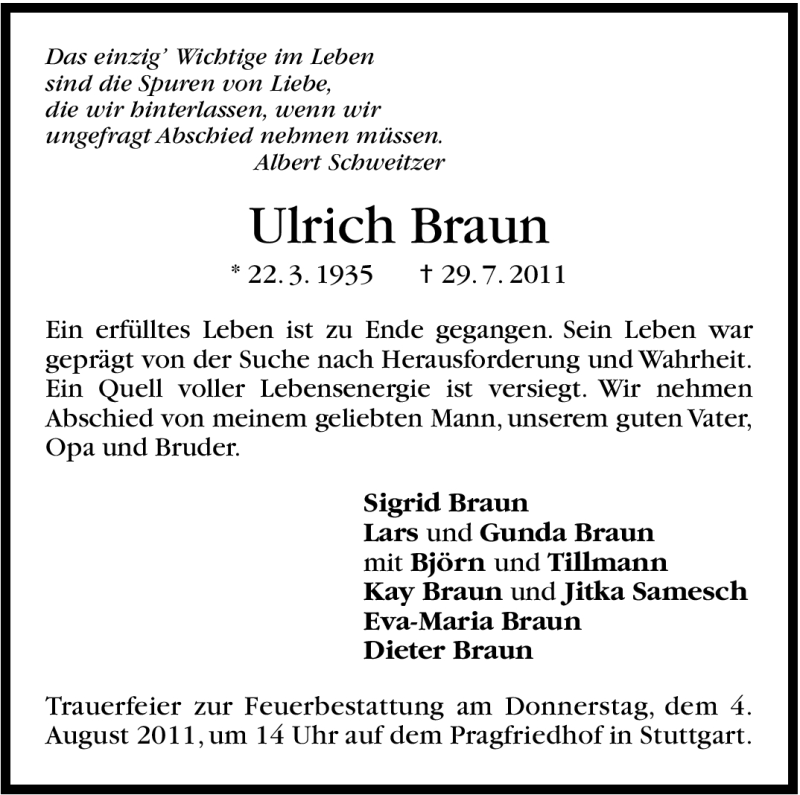  Traueranzeige für Ulrich Braun vom 01.08.2011 aus Stuttgarter Zeitung / Stuttgarter Nachrichten