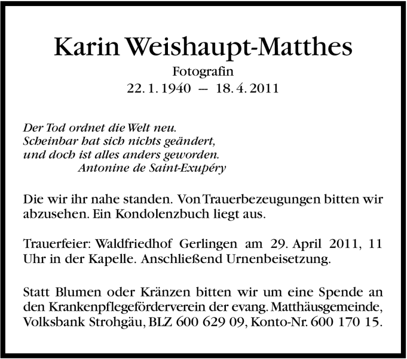  Traueranzeige für Karin Weishaupt-Matthes vom 21.04.2011 aus Leonberger Kreiszeitung / Strohgäu Extra