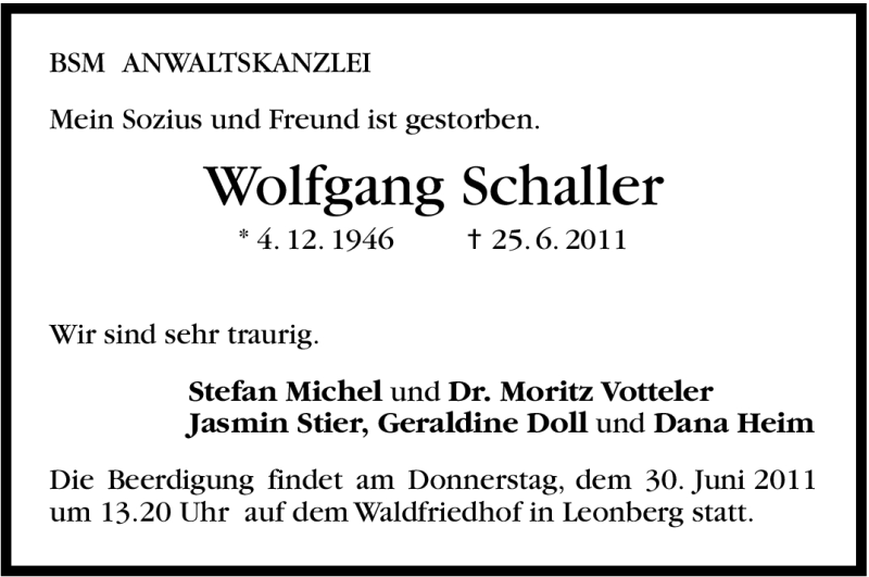  Traueranzeige für Wolfgang Schaller vom 28.06.2011 aus Leonberger Kreiszeitung / Strohgäu Extra