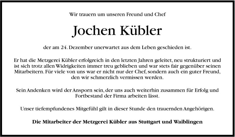  Traueranzeige für Jochen Kübler vom 31.12.2010 aus Stuttgarter Zeitung / Stuttgarter Nachrichten