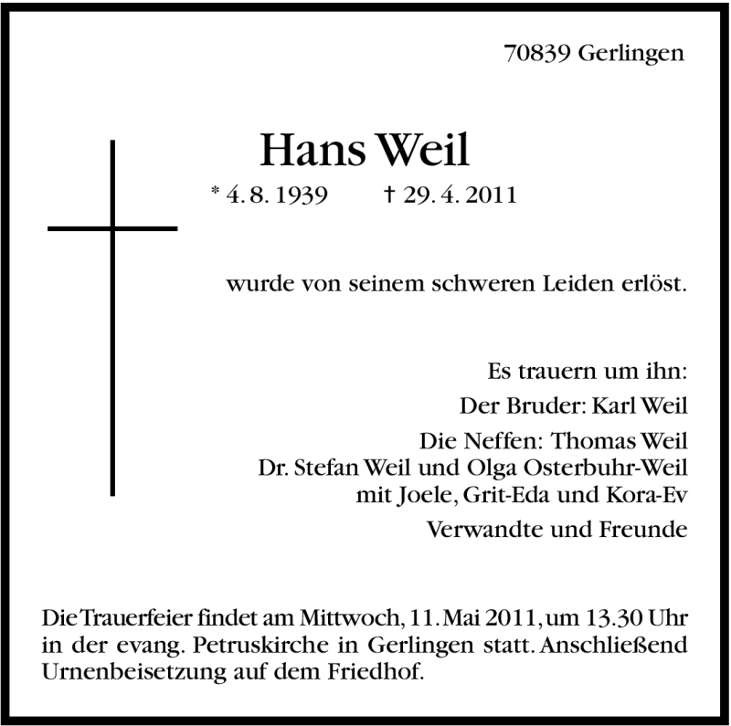  Traueranzeige für Hans Weil vom 06.05.2011 aus Leonberger Kreiszeitung / Strohgäu Extra