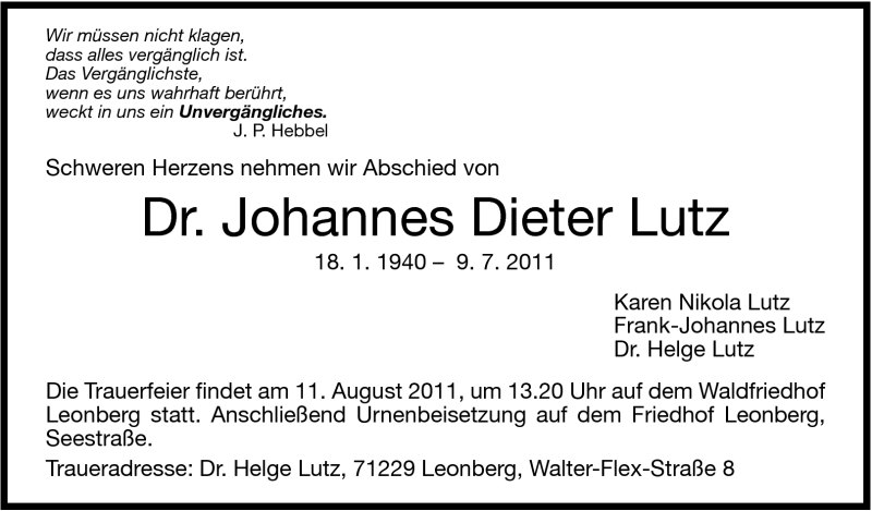  Traueranzeige für Johannes Dieter Lutz vom 30.07.2011 aus Leonberger Kreiszeitung / Strohgäu Extra