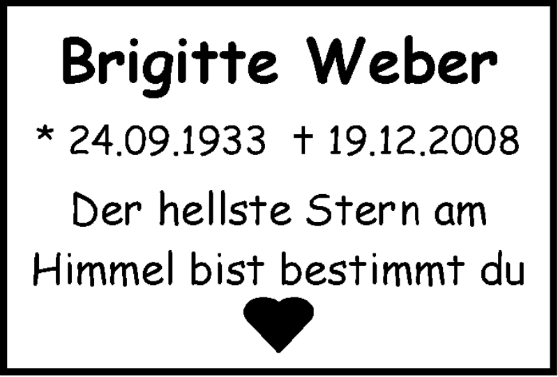  Traueranzeige für Brigitte  Weber vom 19.12.2016 aus Stuttgarter Zeitung / Stuttgarter Nachrichten