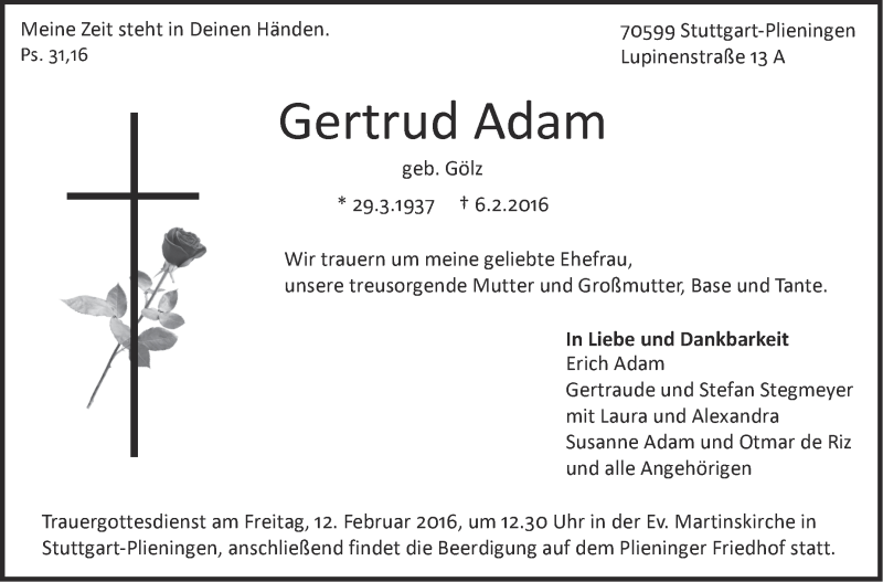 Traueranzeige für Gertrud Adam vom 10.02.2016 aus Stuttgarter Zeitung / Stuttgarter Nachrichten