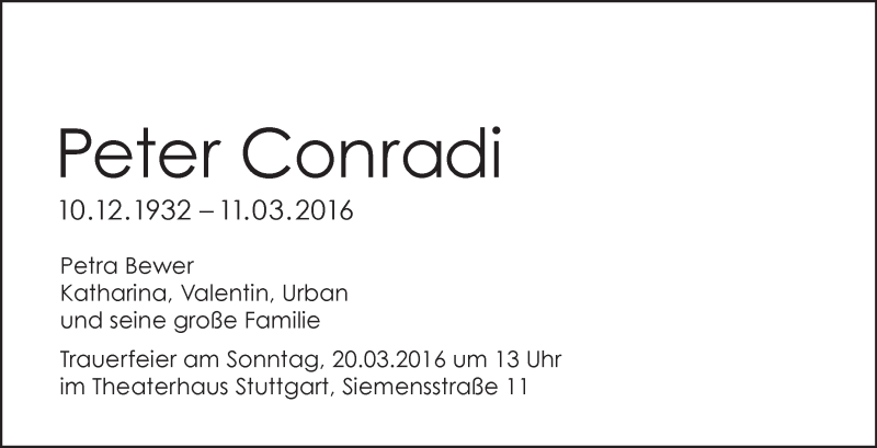  Traueranzeige für Peter Conradi vom 15.03.2016 aus Stuttgarter Zeitung / Stuttgarter Nachrichten
