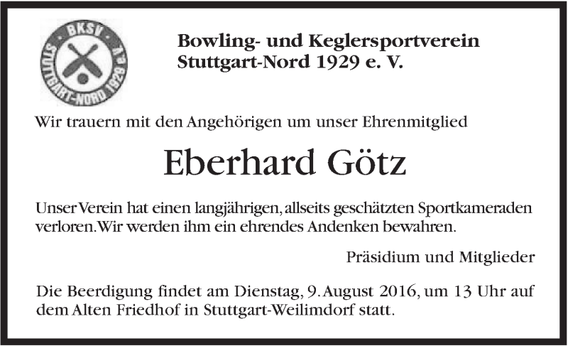  Traueranzeige für Eberhard Götz vom 09.08.2016 aus Stuttgarter Zeitung / Stuttgarter Nachrichten