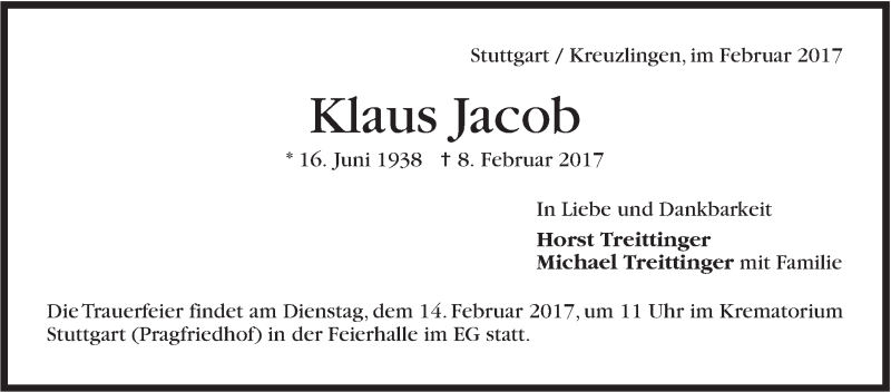  Traueranzeige für Klaus Jacob vom 11.02.2017 aus Stuttgarter Zeitung / Stuttgarter Nachrichten