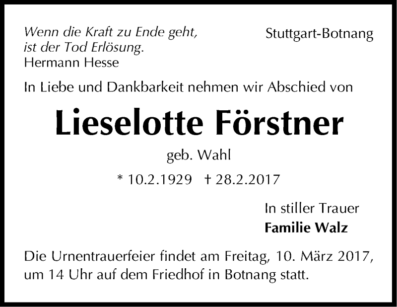 Traueranzeige für Lieselotte Förstner vom 07.03.2017 aus Stuttgarter Zeitung / Stuttgarter Nachrichten
