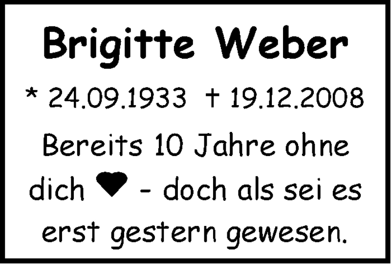  Traueranzeige für Brigitte  Weber vom 19.12.2018 aus Stuttgarter Zeitung / Stuttgarter Nachrichten