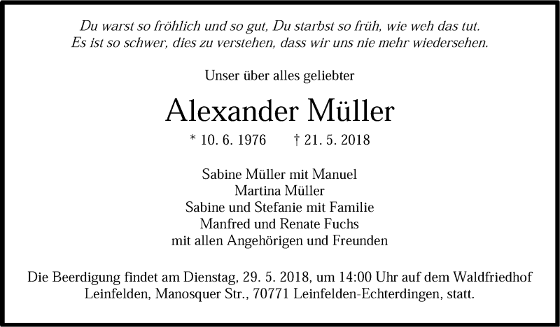  Traueranzeige für Alexander Müller vom 25.05.2018 aus Stuttgarter Zeitung / Stuttgarter Nachrichten