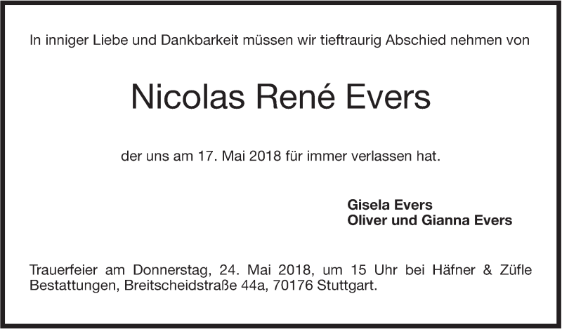  Traueranzeige für Nicolas René Evers vom 19.05.2018 aus Stuttgarter Zeitung / Stuttgarter Nachrichten