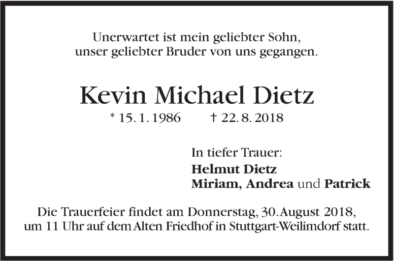  Traueranzeige für Kevin Michael Dietz vom 25.08.2018 aus Stuttgarter Zeitung / Stuttgarter Nachrichten