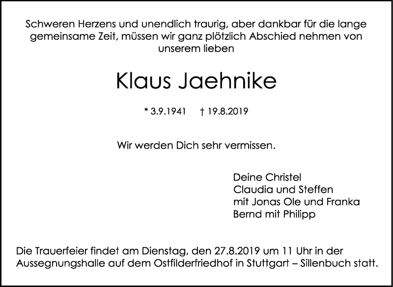  Traueranzeige für Klaus Jaehnike vom 24.08.2019 aus Stuttgarter Zeitung / Stuttgarter Nachrichten