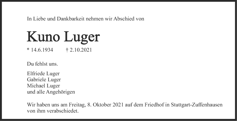  Traueranzeige für Kuno Luger vom 09.10.2021 aus Stuttgarter Zeitung / Stuttgarter Nachrichten