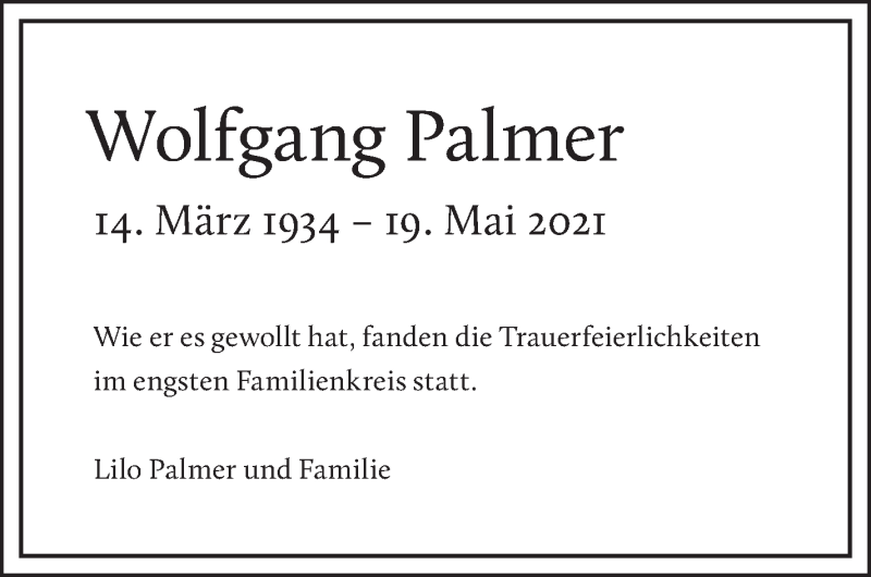  Traueranzeige für Wolfgang Palmer vom 01.06.2021 aus Stuttgarter Zeitung / Stuttgarter Nachrichten