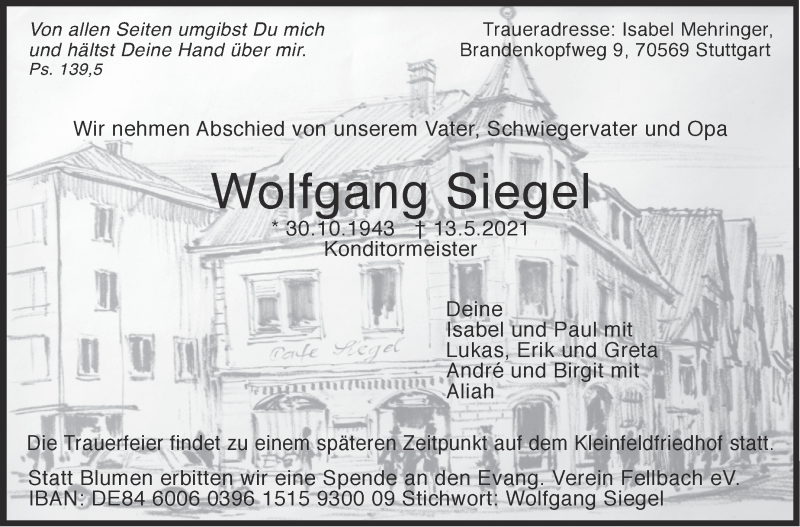  Traueranzeige für Wolfgang Siegel vom 29.05.2021 aus Stuttgarter Zeitung / Stuttgarter Nachrichten