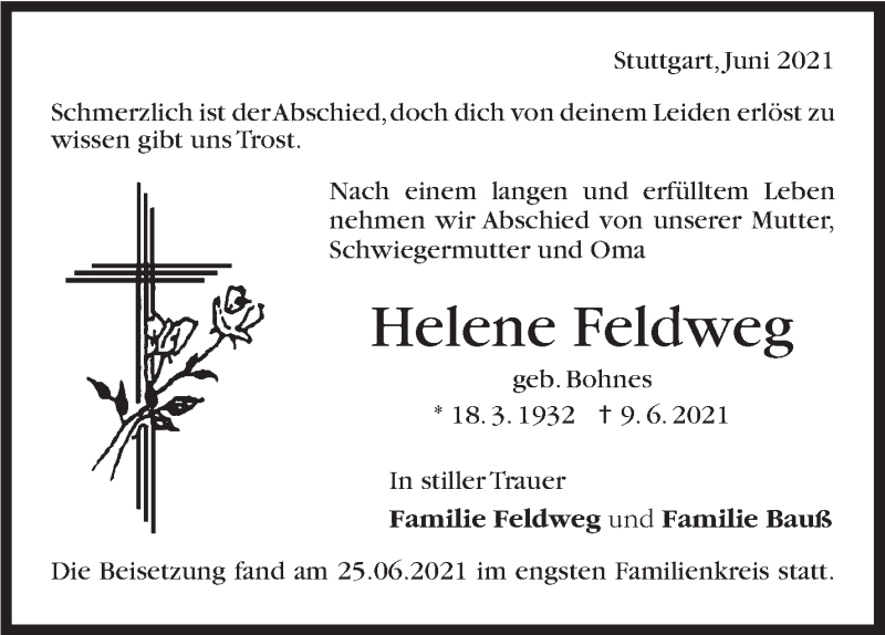  Traueranzeige für Helene Feldweg vom 29.06.2021 aus Stuttgarter Zeitung / Stuttgarter Nachrichten