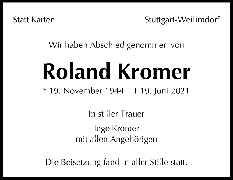  Traueranzeige für Roland Kromer vom 29.06.2021 aus Stuttgarter Zeitung / Stuttgarter Nachrichten