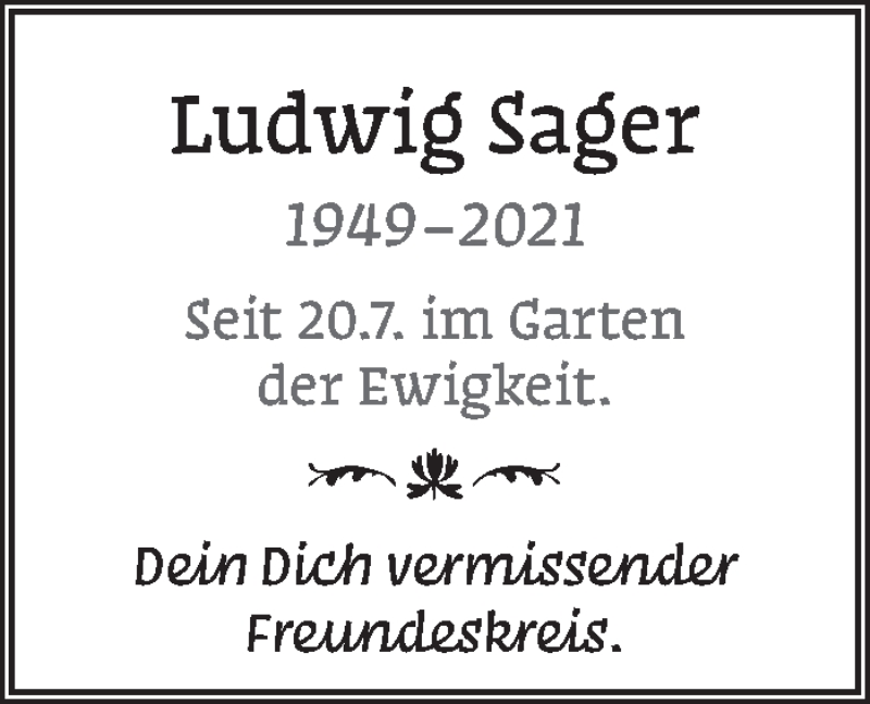  Traueranzeige für Ludwig Sager vom 22.07.2021 aus Stuttgarter Zeitung / Stuttgarter Nachrichten