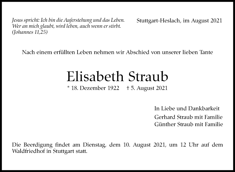  Traueranzeige für Elisabeth Straub vom 07.08.2021 aus Stuttgarter Zeitung / Stuttgarter Nachrichten
