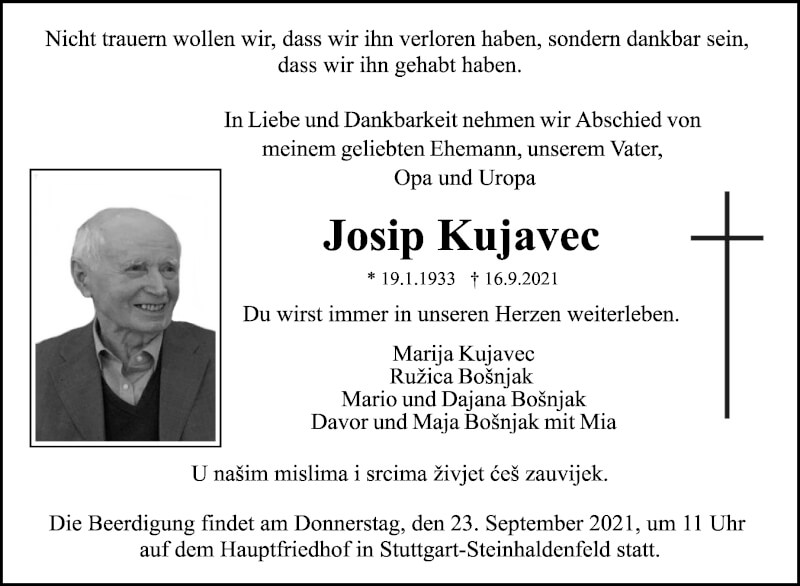  Traueranzeige für Josip Kujavec vom 18.09.2021 aus Stuttgarter Zeitung / Stuttgarter Nachrichten