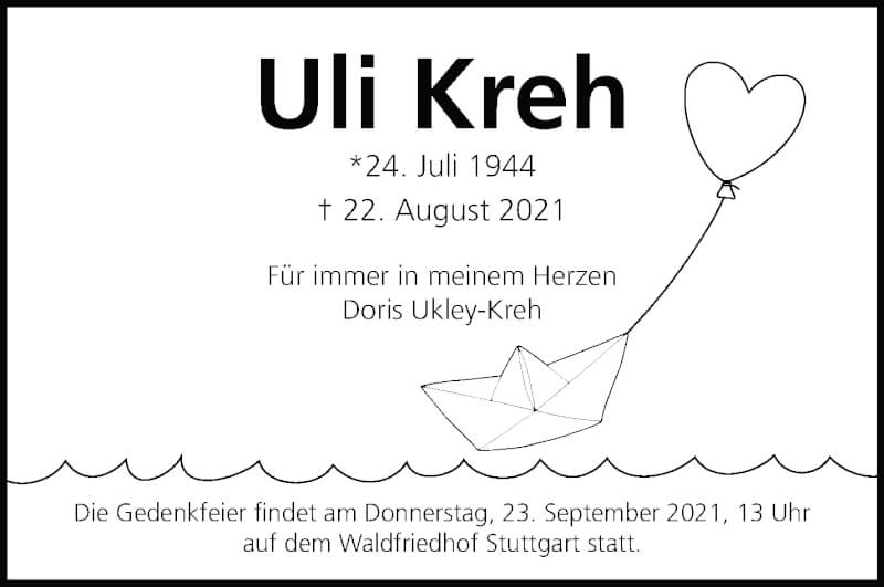  Traueranzeige für Uli Kreh vom 18.09.2021 aus Stuttgarter Zeitung / Stuttgarter Nachrichten