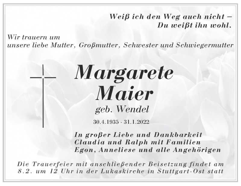  Traueranzeige für Margarete Maier vom 05.02.2022 aus Stuttgarter Zeitung / Stuttgarter Nachrichten