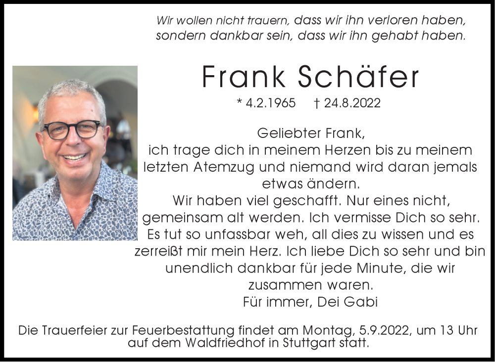  Traueranzeige für Frank Schäfer vom 02.09.2022 aus Stuttgarter Zeitung / Stuttgarter Nachrichten