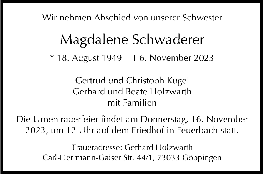  Traueranzeige für Magdalene Schwaderer vom 11.11.2023 aus Stuttgarter Zeitung / Stuttgarter Nachrichten