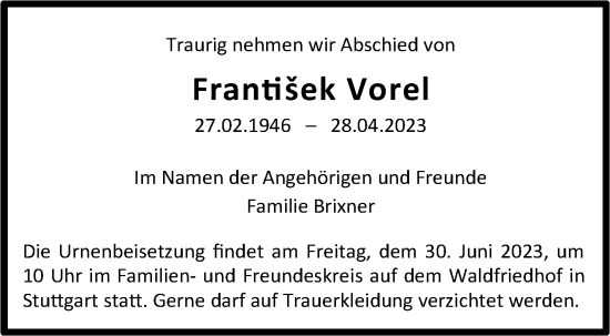 Traueranzeige von Frantisek Vorel von Stuttgarter Zeitung / Stuttgarter Nachrichten