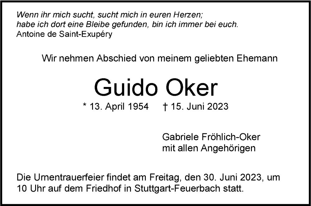  Traueranzeige für Guido Oker vom 24.06.2023 aus Stuttgarter Zeitung / Stuttgarter Nachrichten