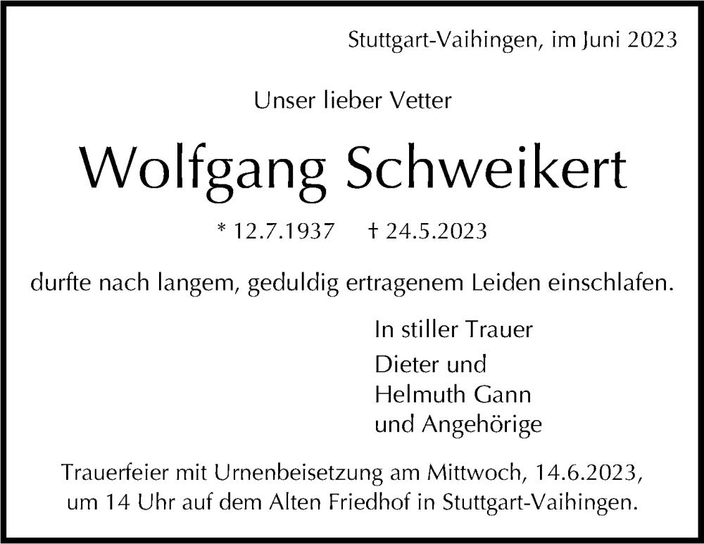  Traueranzeige für Wolfgang Schweikert vom 03.06.2023 aus Stuttgarter Zeitung / Stuttgarter Nachrichten
