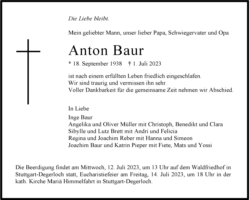  Traueranzeige für Anton Baur vom 07.07.2023 aus Stuttgarter Zeitung / Stuttgarter Nachrichten