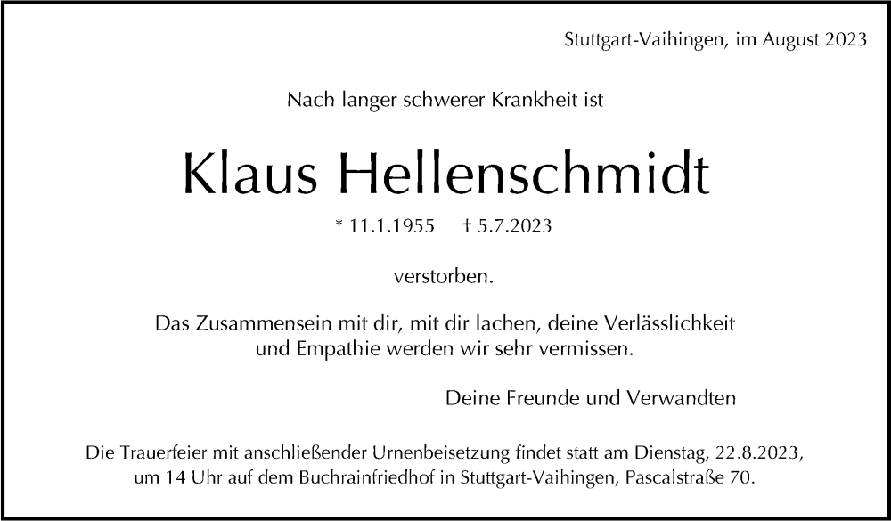  Traueranzeige für Klaus Hellenschmidt vom 05.08.2023 aus Stuttgarter Zeitung / Stuttgarter Nachrichten