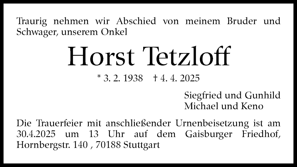  Traueranzeige für Horst Tetzloff vom 25.04.2025 aus Stuttgarter Zeitung / Stuttgarter Nachrichten