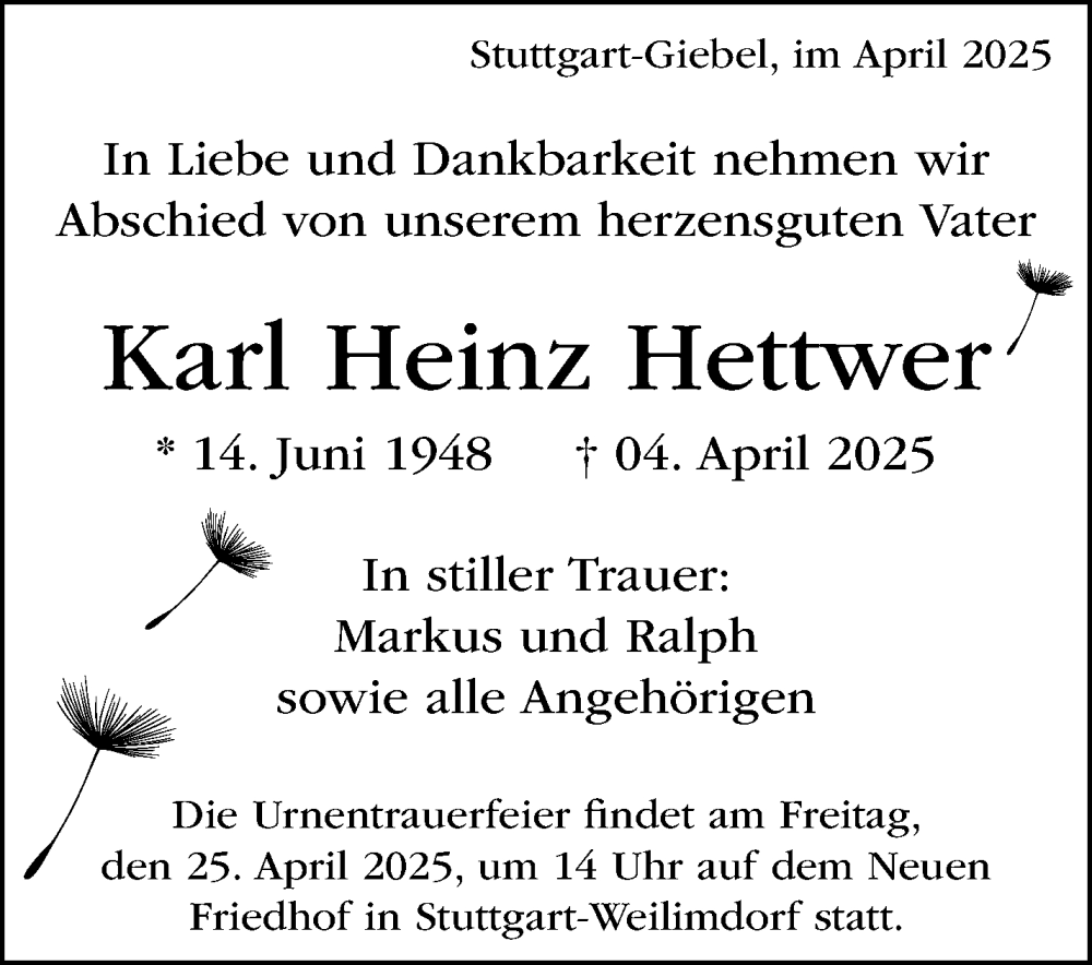  Traueranzeige für Karl Heinz Hettwer vom 17.04.2025 aus Stuttgarter Zeitung / Stuttgarter Nachrichten