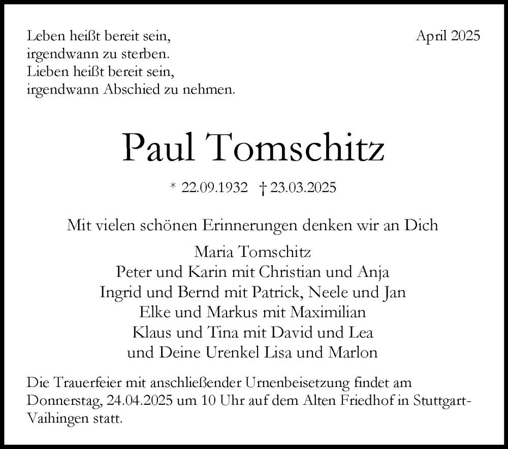  Traueranzeige für Paul Tomschitz vom 05.04.2025 aus Stuttgarter Zeitung / Stuttgarter Nachrichten