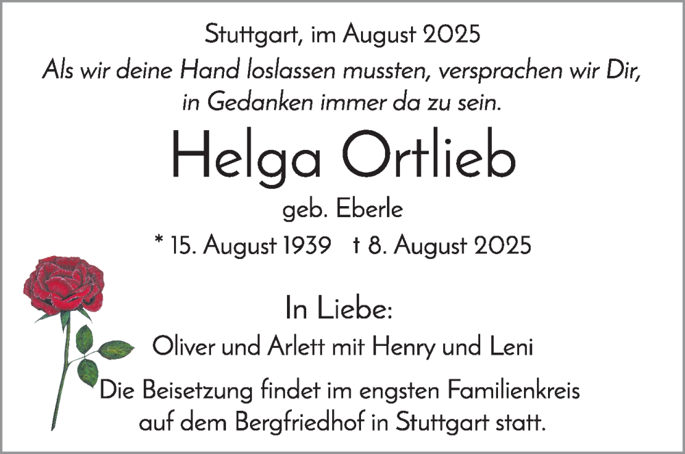  Traueranzeige für Helga Ortlieb vom 13.08.2025 aus Stuttgarter Zeitung / Stuttgarter Nachrichten