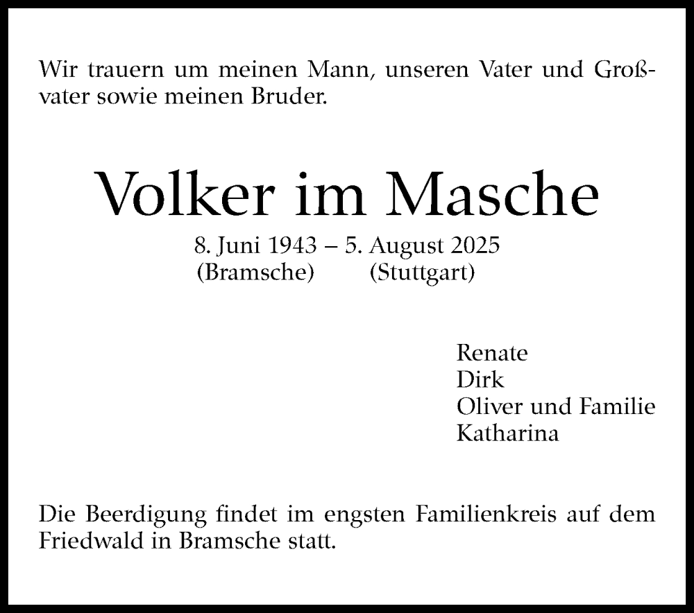  Traueranzeige für Volker im Masche vom 16.08.2025 aus Stuttgarter Zeitung / Stuttgarter Nachrichten