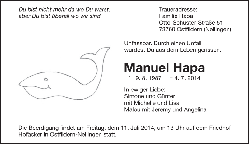  Traueranzeige für Manuel Hapa vom 09.07.2014 aus Eßlinger Zeitung/Cannstatter Zeitung