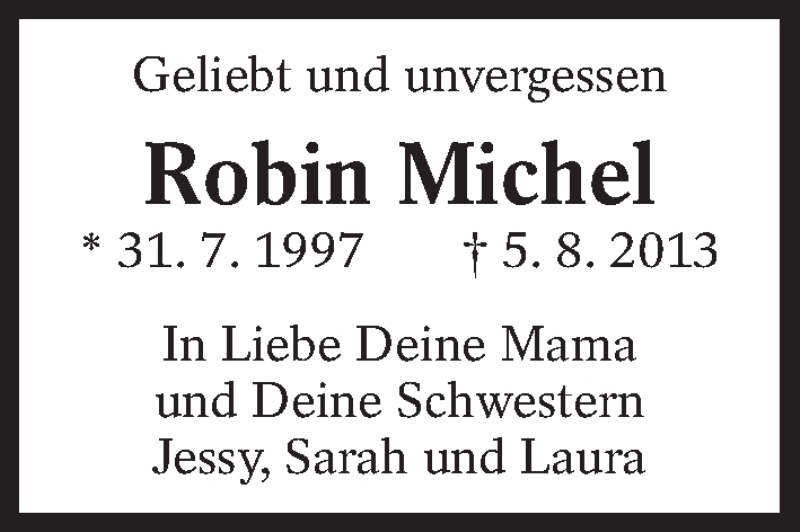  Traueranzeige für Robin Michel vom 05.08.2014 aus Eßlinger Zeitung/Cannstatter Zeitung