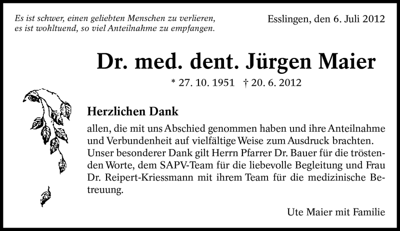  Traueranzeige für Jürgen Maier vom 06.07.2012 aus Eßlinger Zeitung/Cannstatter Zeitung
