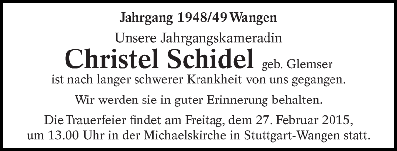  Traueranzeige für Christel Schidel vom 25.02.2015 aus Eßlinger Zeitung/Cannstatter Zeitung